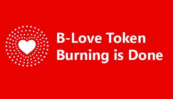 B-Love Token Burning is Done